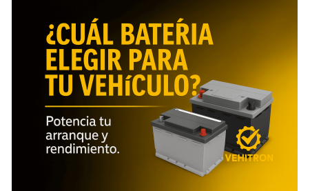 ¿Cómo Elegir la Batería Ideal para tu Vehículo?